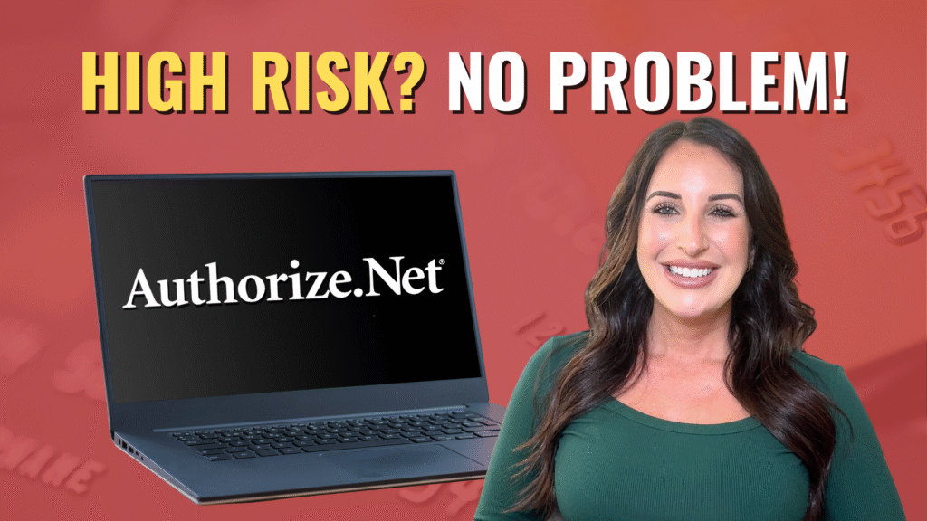 high risk merchant account for Authorize.net